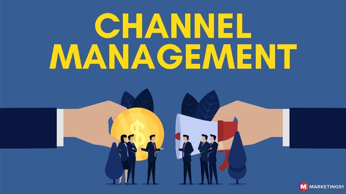 Channel Management
