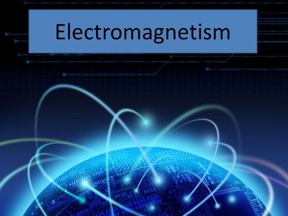 Electromagnetism